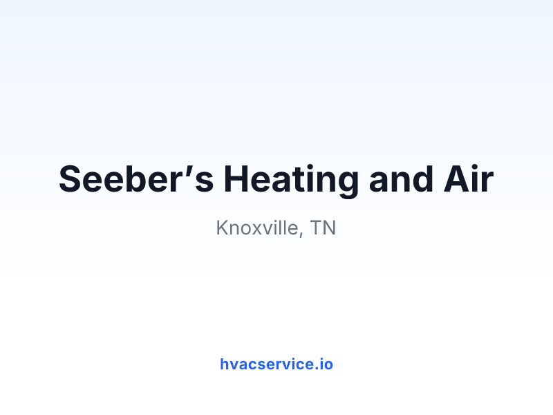 Seeber’s Heating and Air