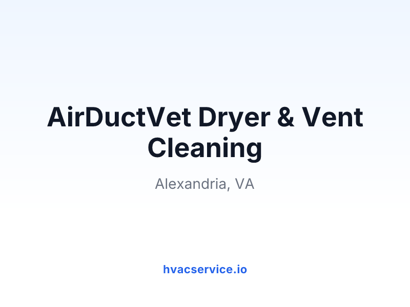 AirDuctVet Dryer & Vent Cleaning