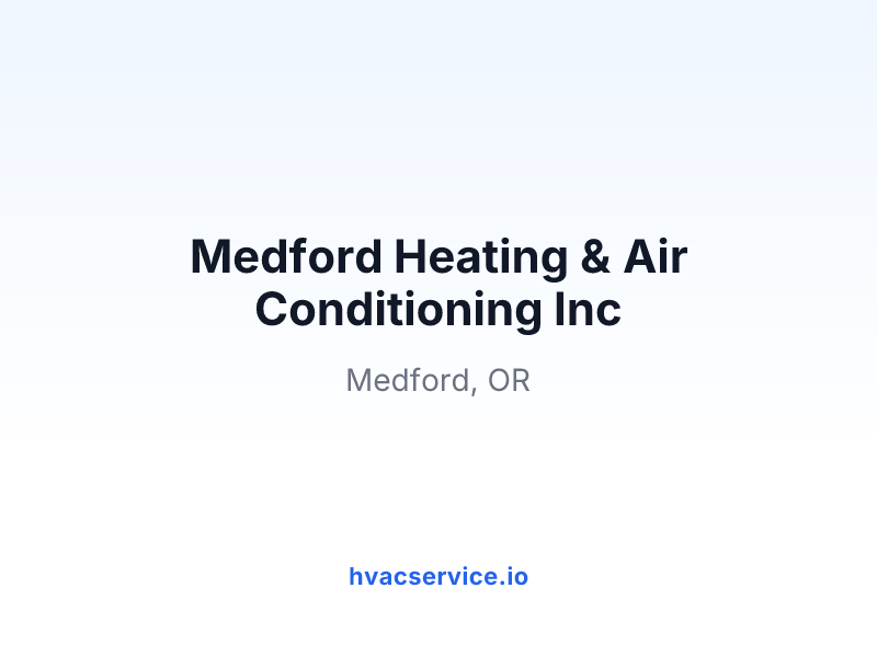 Medford Heating & Air Conditioning Inc
