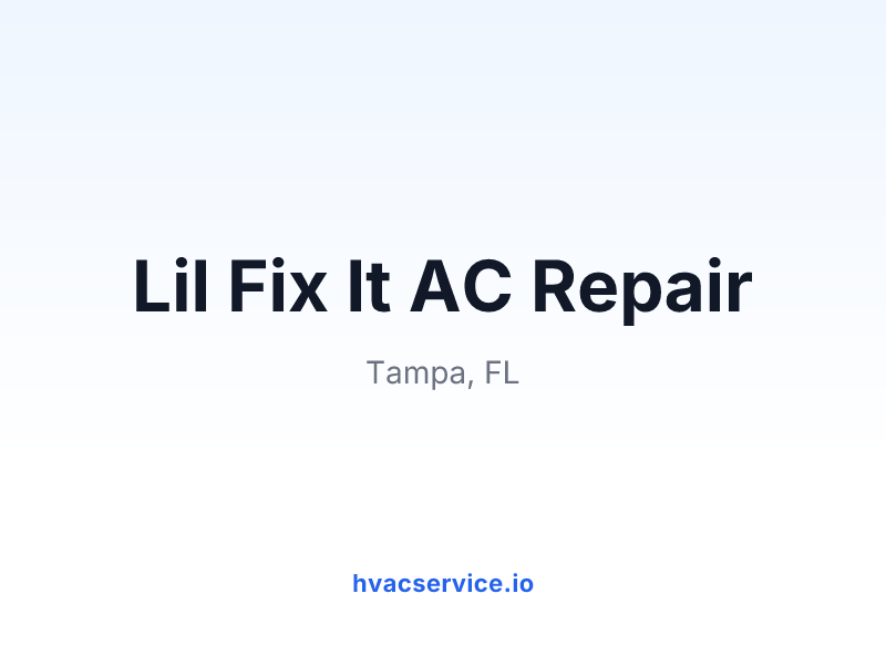 Lil Fix It AC Repair
