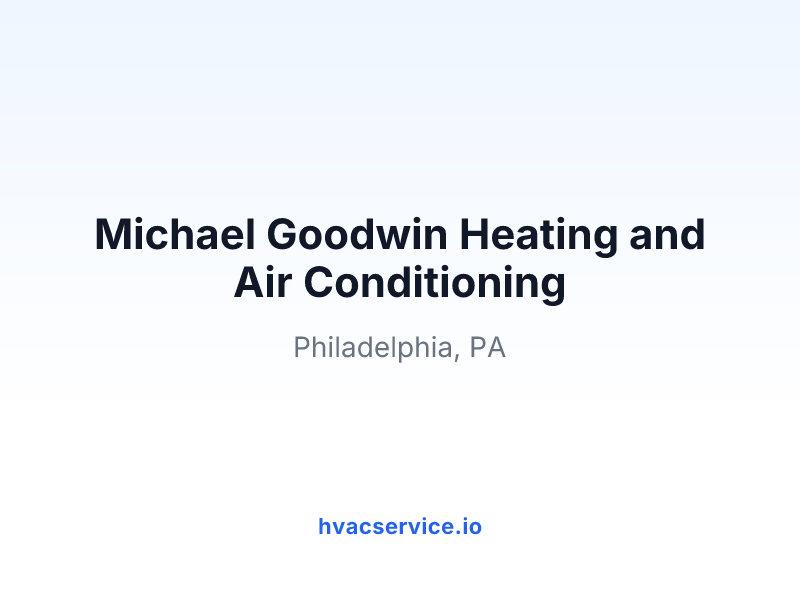 Michael Goodwin Heating and Air Conditioning