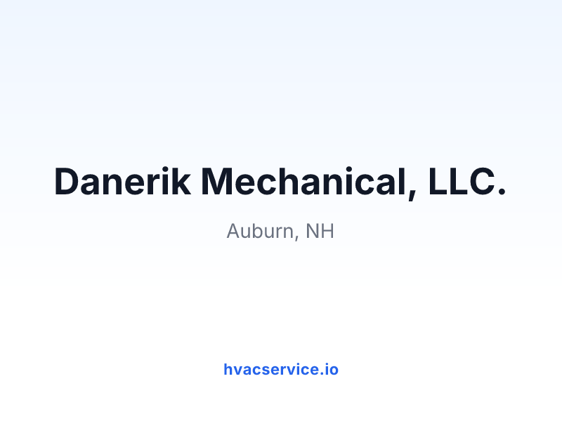 Danerik Mechanical, LLC.