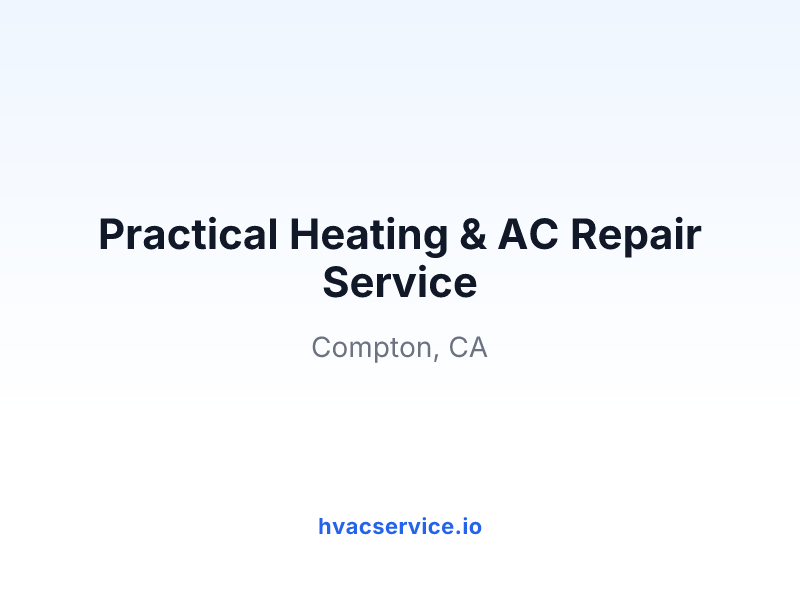Practical Heating & AC Repair Service