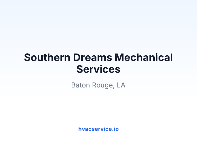 Southern Dreams Mechanical Services