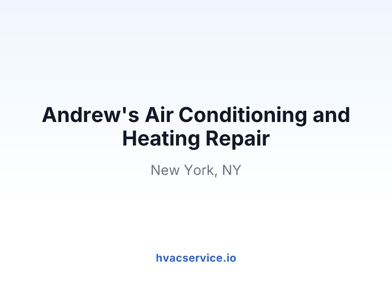 Andrew's Air Conditioning and Heating Repair