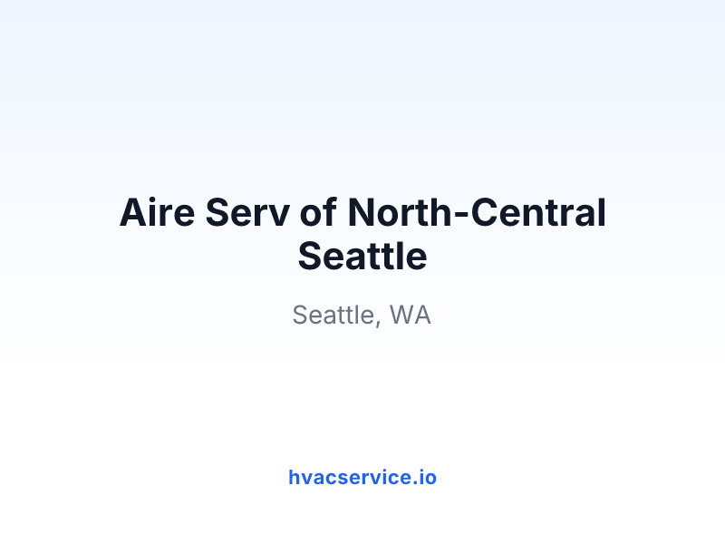 Aire Serv of North-Central Seattle
