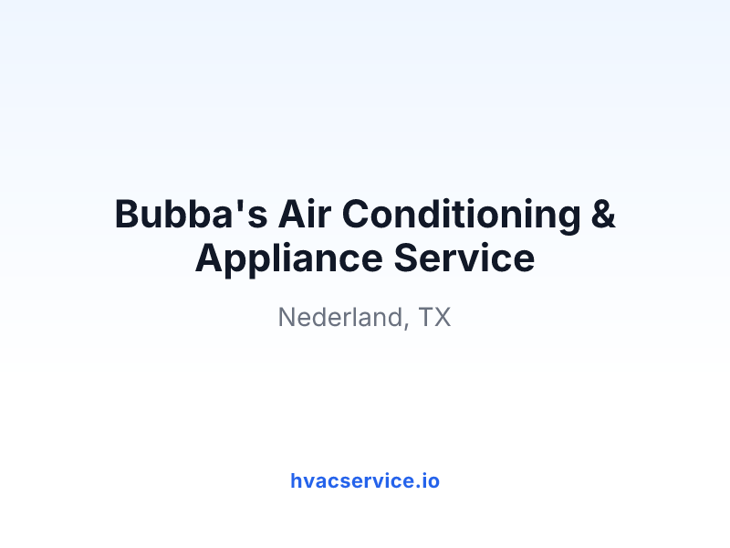 Bubba's Air Conditioning & Appliance Service