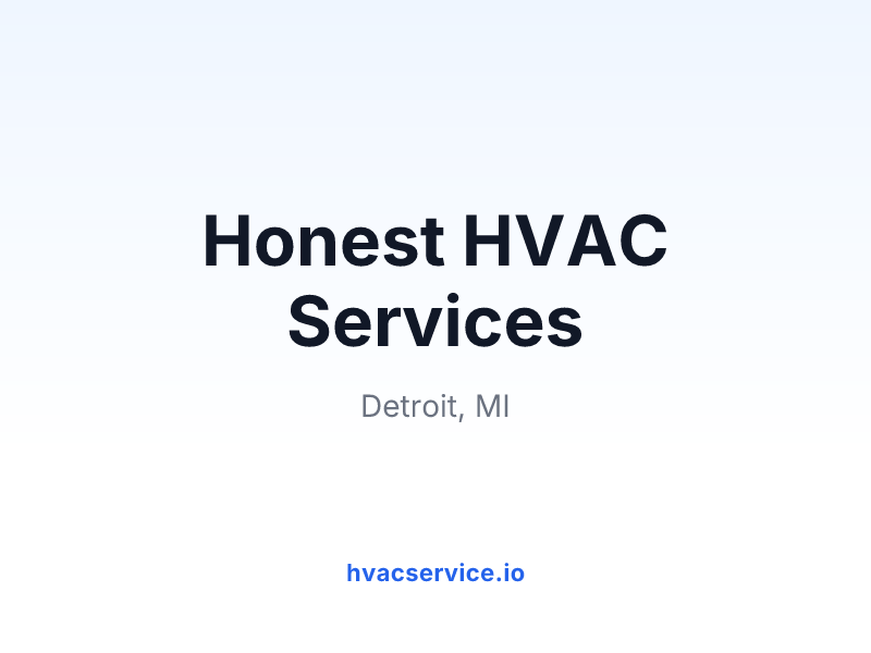 Honest HVAC Services