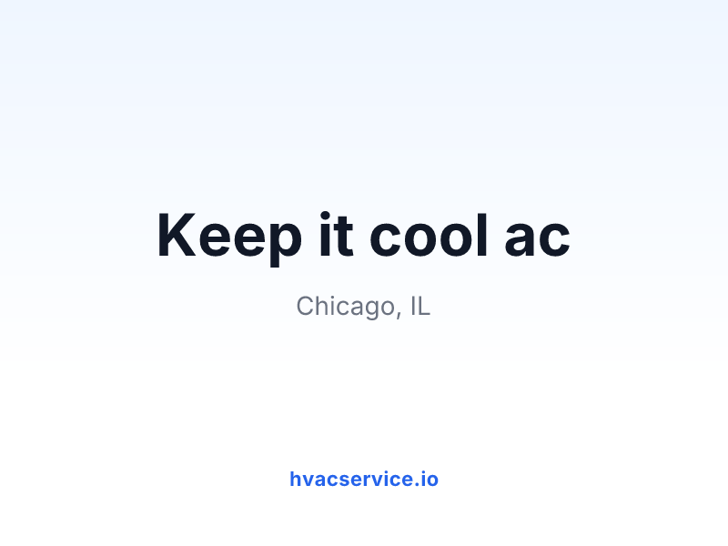 Keep it cool ac
