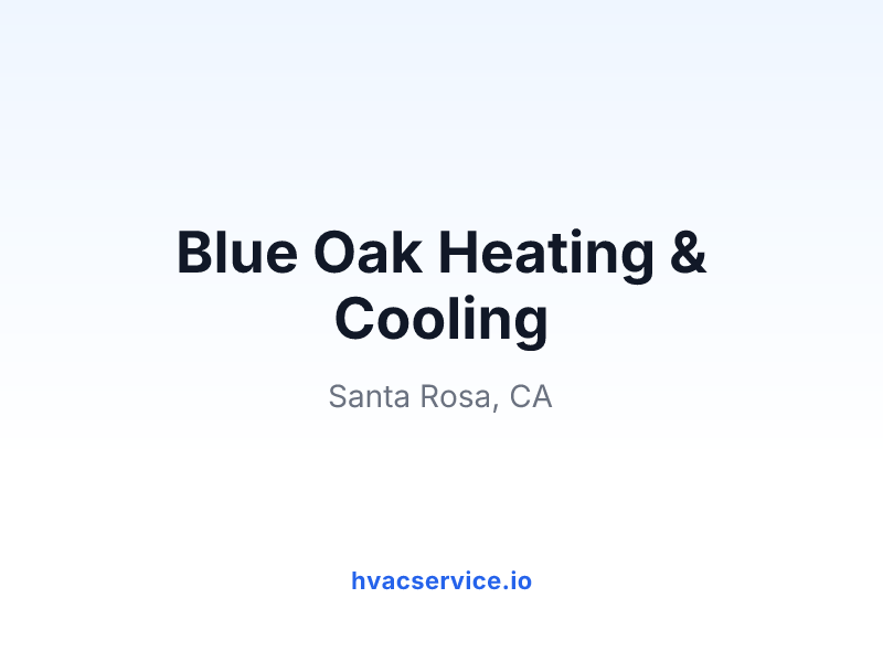 Blue Oak Heating & Cooling