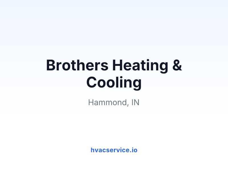 Brothers Heating & Cooling