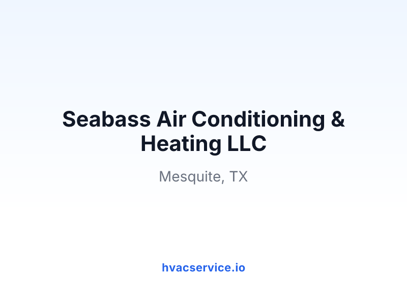 Seabass Air Conditioning & Heating LLC