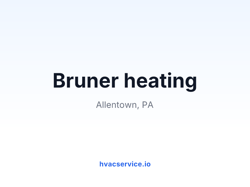 Bruner heating