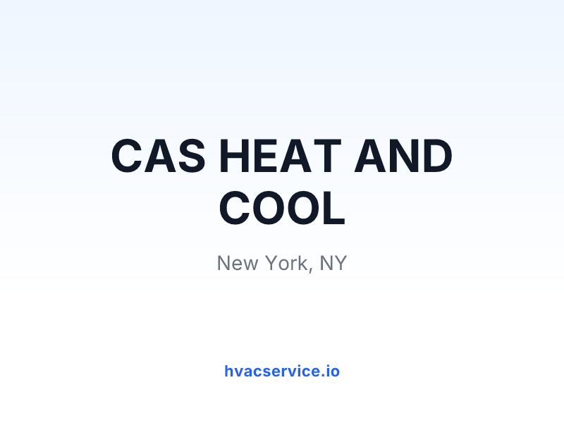 CAS HEAT AND COOL