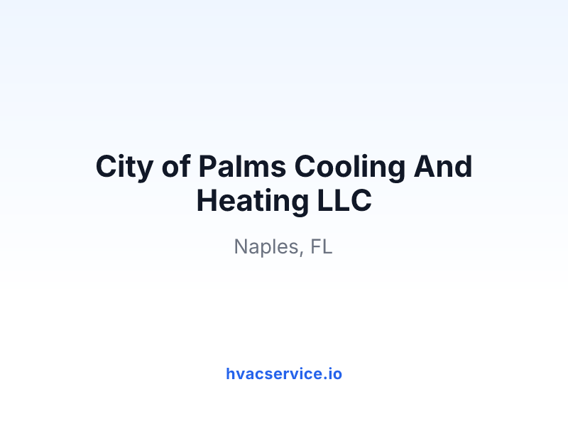 City of Palms Cooling And Heating LLC