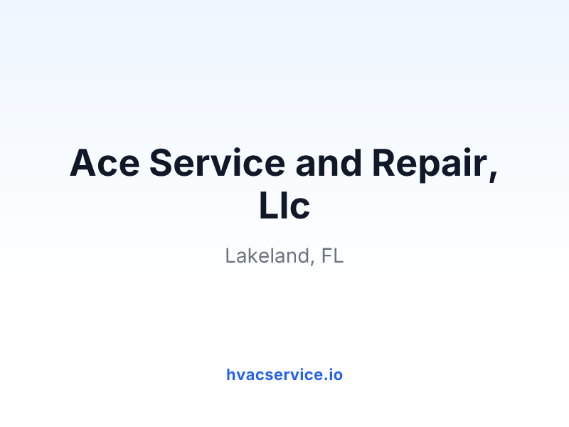 Ace Service and Repair, Llc
