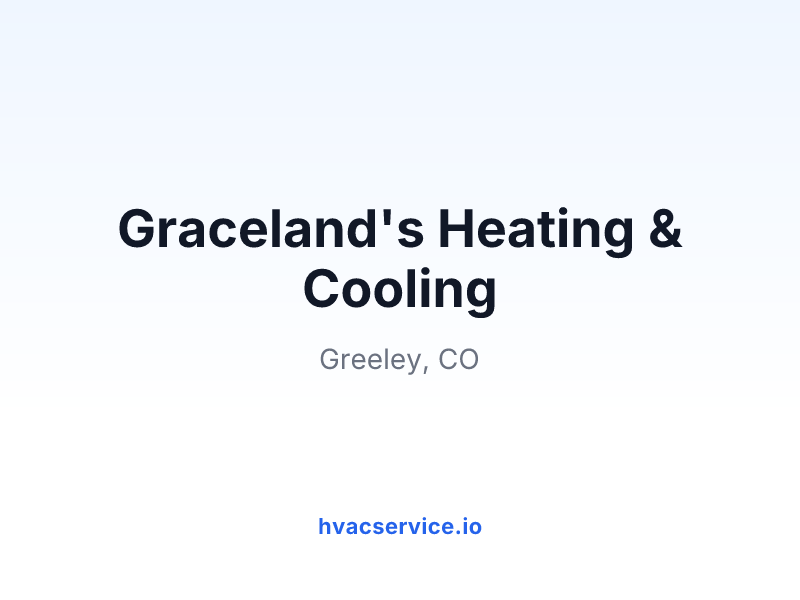 Graceland's Heating & Cooling