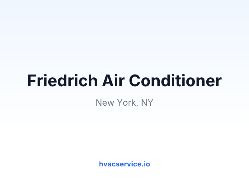 Friedrich Air Conditioner