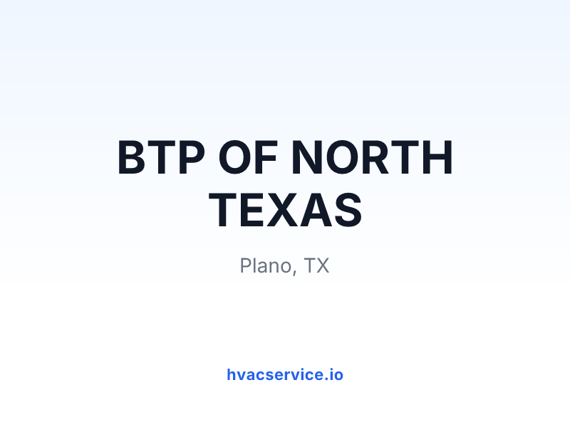BTP OF NORTH TEXAS