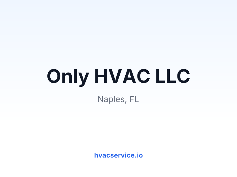 Only HVAC LLC