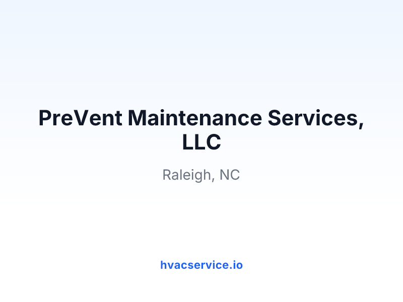 PreVent Maintenance Services, LLC
