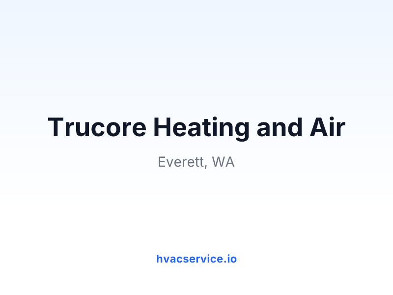 Trucore Heating and Air