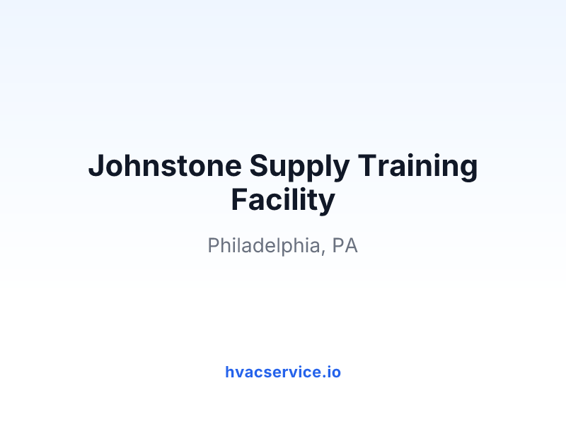 Johnstone Supply Training Facility