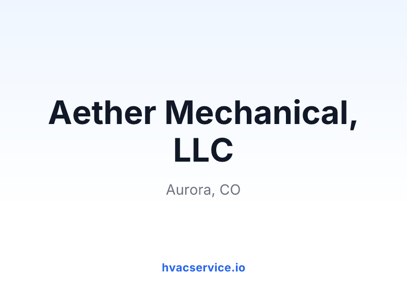 Aether Mechanical, LLC