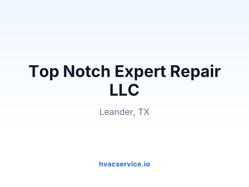 Top Notch Expert Repair LLC