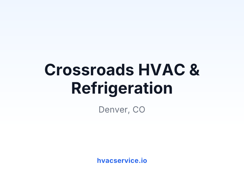 Crossroads HVAC & Refrigeration