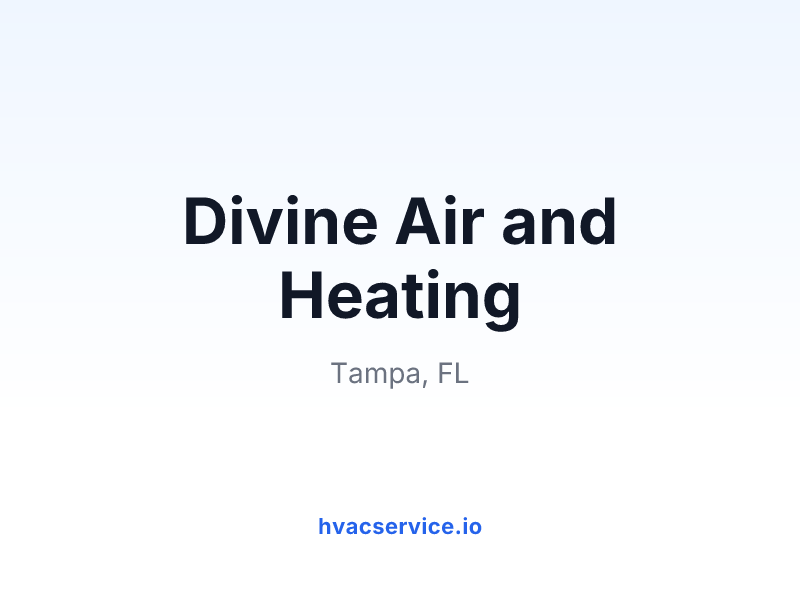 Divine Air and Heating
