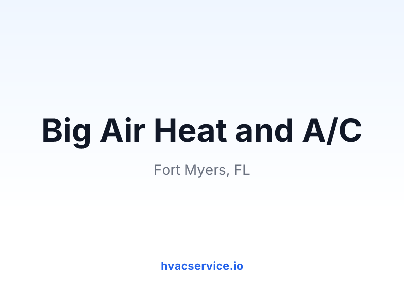 Big Air Heat and A/C