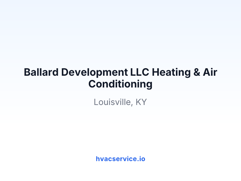 Ballard Development LLC Heating & Air Conditioning