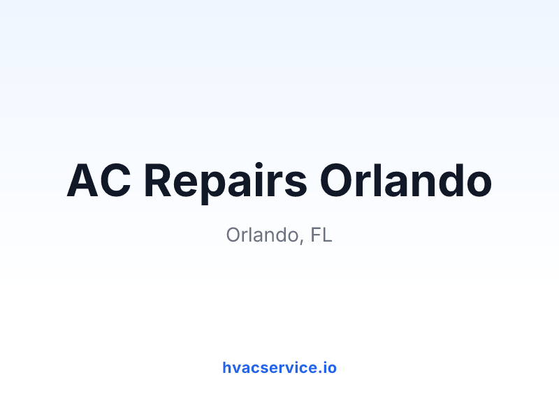 AC Repairs Orlando