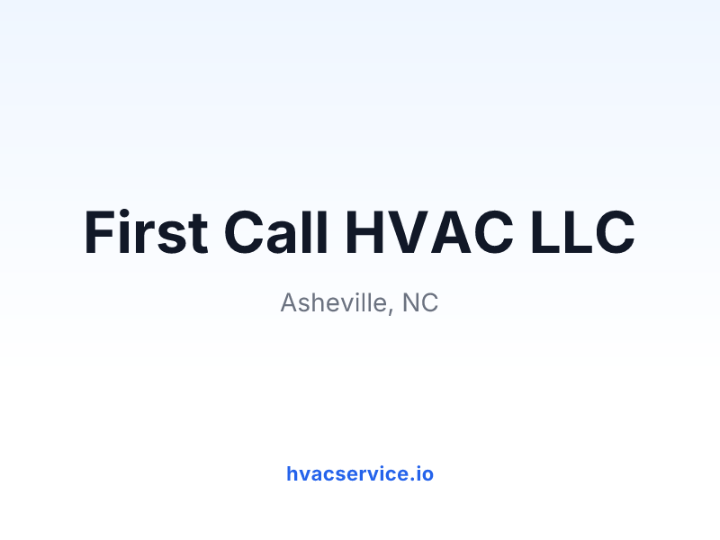 First Call HVAC LLC