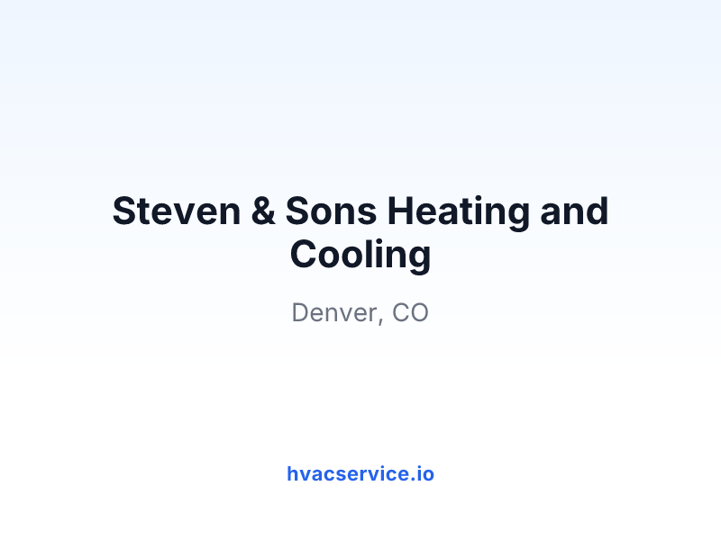 Steven & Sons Heating and Cooling