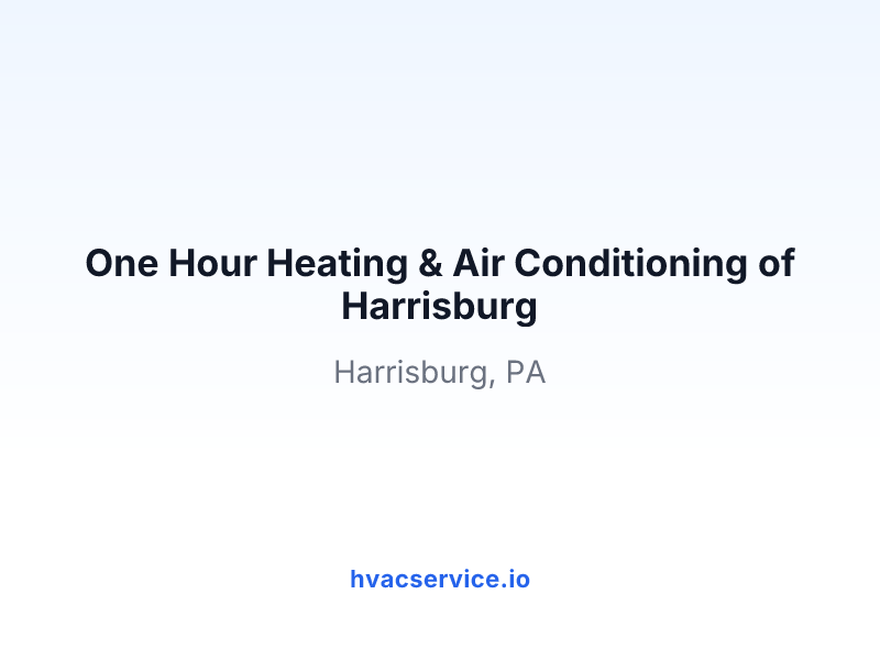 One Hour Heating & Air Conditioning of Harrisburg