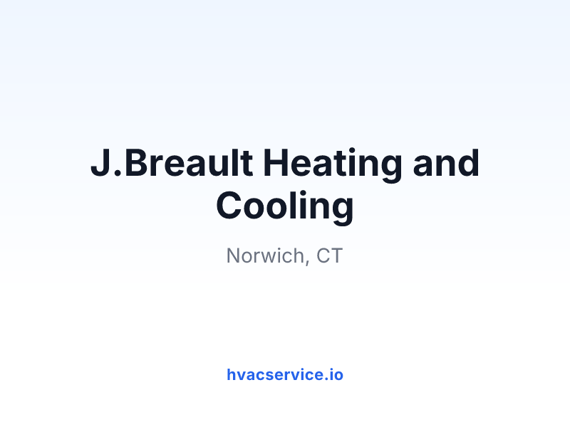 J.Breault Heating and Cooling