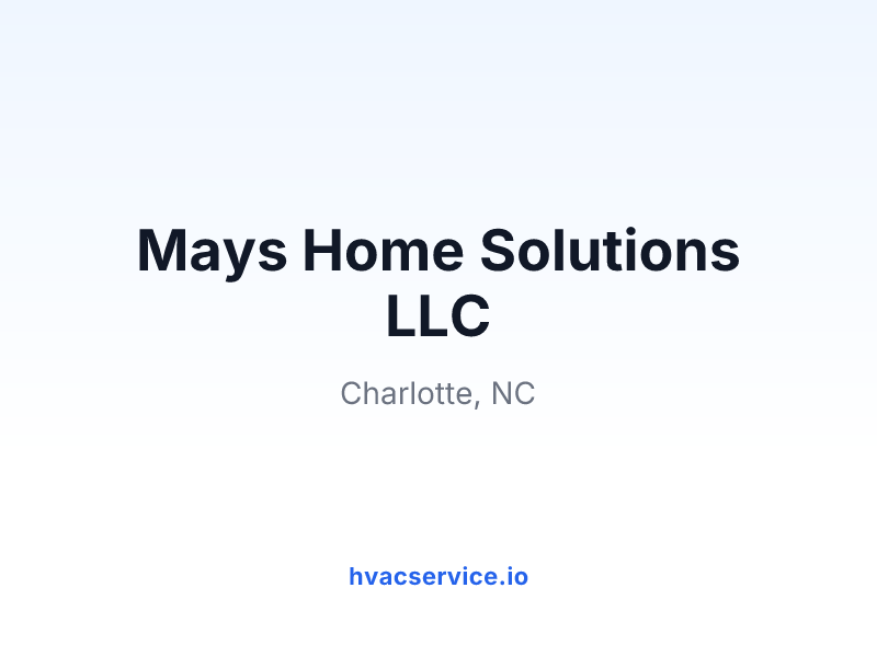 Mays Home Solutions LLC