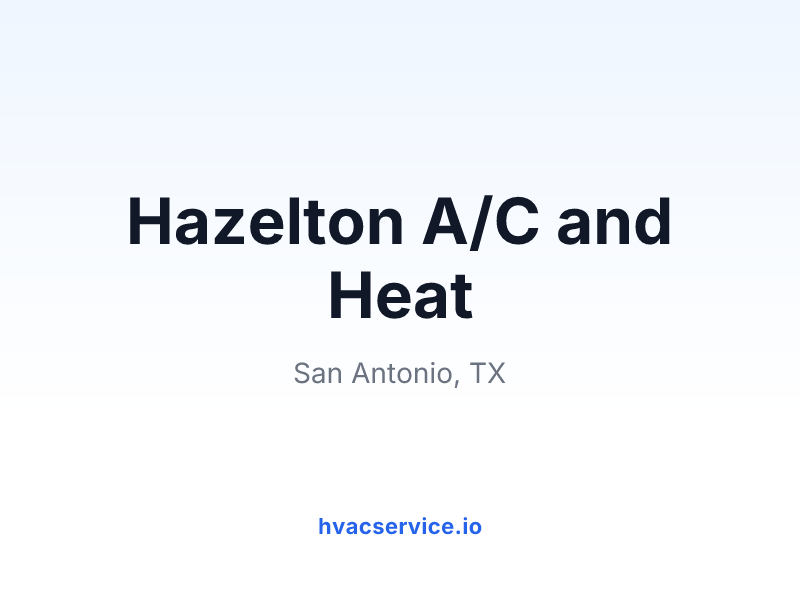 Hazelton A/C and Heat