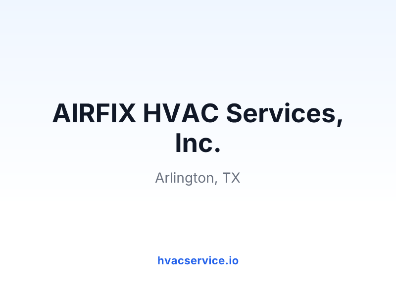 AIRFIX HVAC Services, Inc.