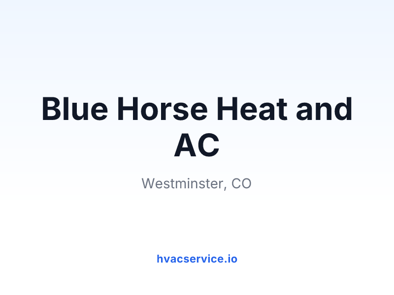 Blue Horse Heat and AC