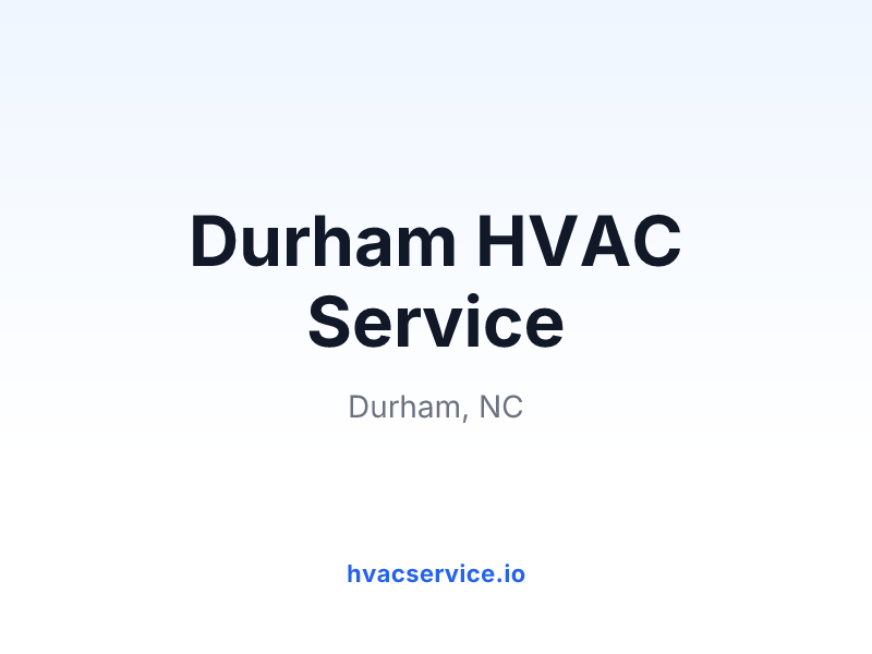 Durham HVAC Service