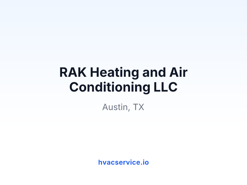 RAK Heating and Air Conditioning LLC