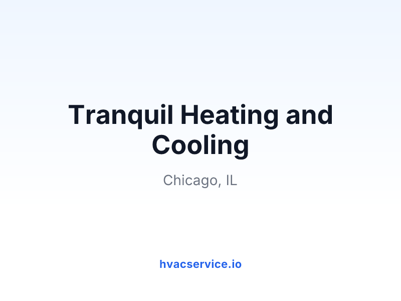 Tranquil Heating and Cooling