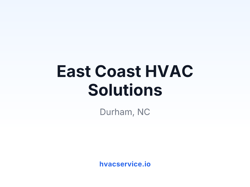 East Coast HVAC Solutions