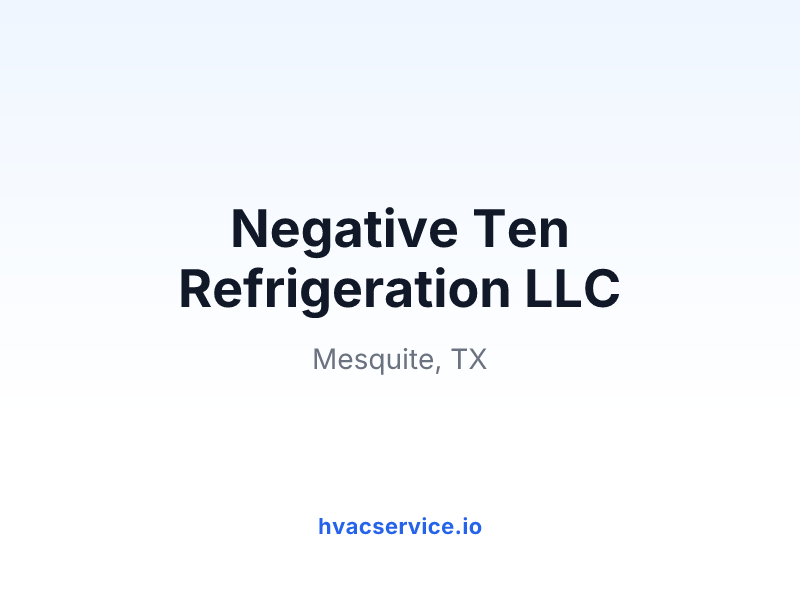 Negative Ten Refrigeration LLC