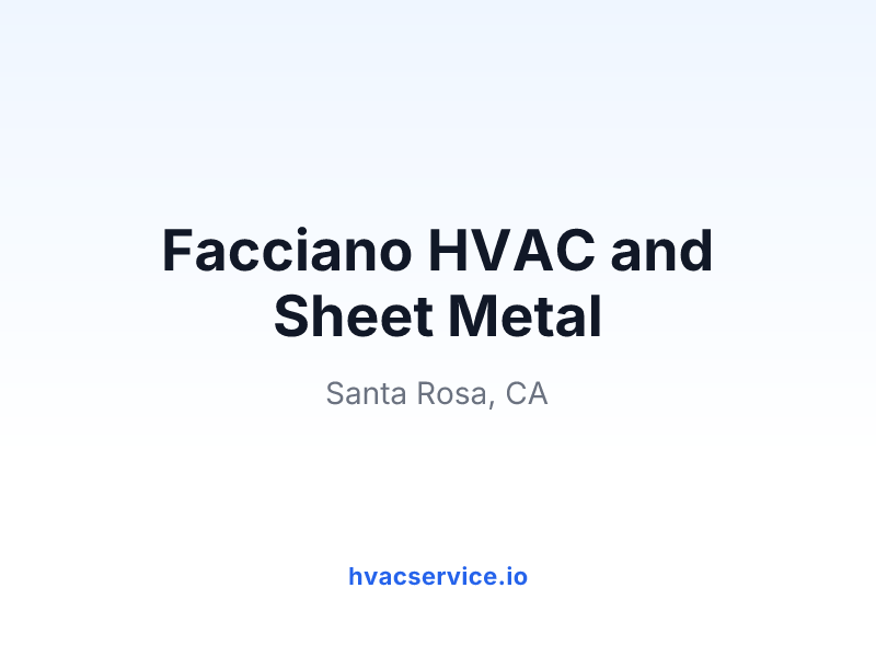 Facciano HVAC and Sheet Metal