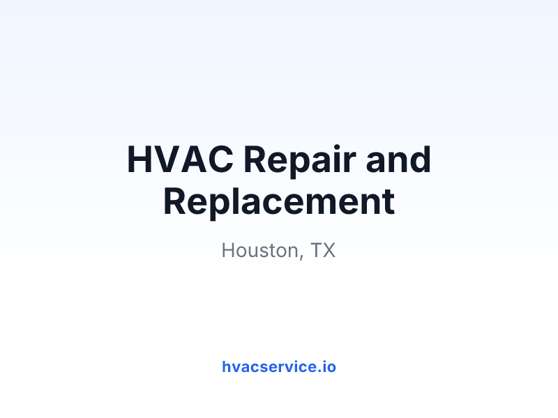 HVAC Repair and Replacement
