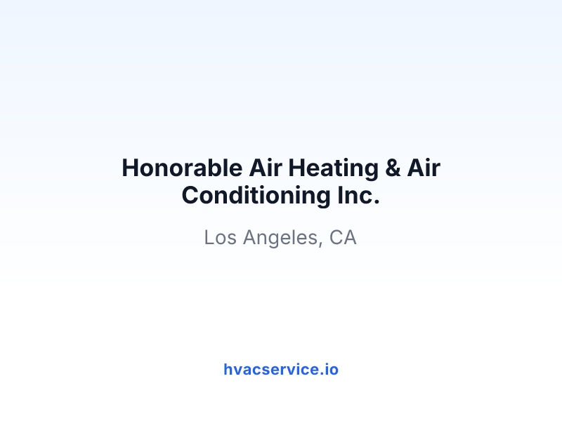 Honorable Air Heating & Air Conditioning Inc.